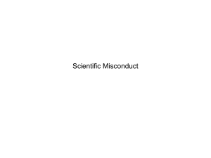Scientific Misconduct Investigations are rare