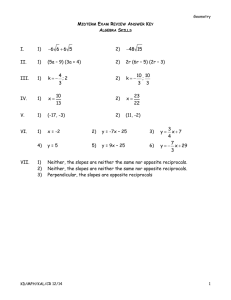 Geometry Midterm Exam Review Answer Key Algebra Skills I. 1) 2) II