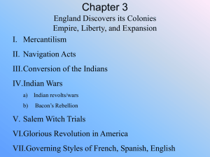 Chapter 3 England Discovers its Colonies Empire, Liberty, and