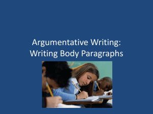 Argumentative Writing: Writing Body Paragraphs