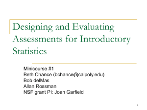 Designing and Evaluating Assessment for Introductory Statistics