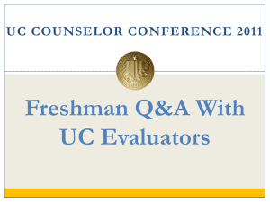 UC Counselor's Conference Freshman Q&A