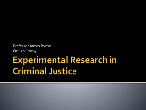 Experimental Research in Criminal Justice
