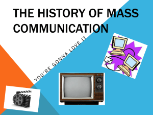 The History of Mass Communication
