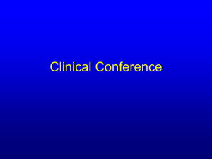 Clinical Conference