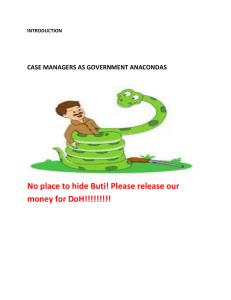 Case Managers As Government Anacondas