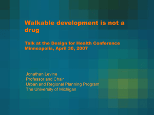 Walkable Development Is Not a Drug
