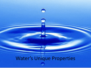 Water*s Unique Properties