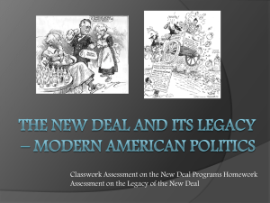 The new Deal and its Legacy * Modern American Politics - pams