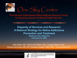 Disparity of Services and Research: A National Strategy for Native