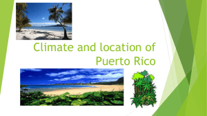 Climate and location of Puerto Rico