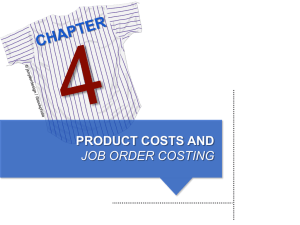 PRODUCT COSTS AND