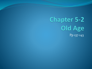 Chapter 5-2 Old Age