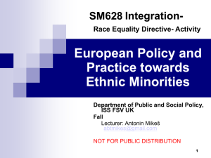 European Policy and Practice towards Ethnic Minorities