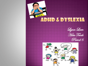 ADHD & Dyslexia - GGHS Psychology