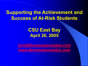 Academic Advising: Supporting the Achievement and Success of At