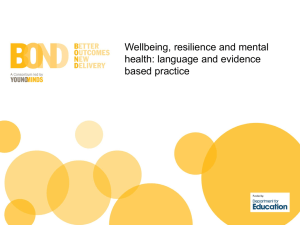 Wellbeing resilience and mental health language and evidence