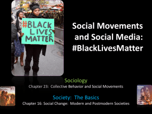 Social Movements and Social Media: #blacklivesmatter