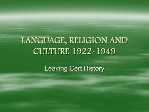 LANGUAGE, RELIGION AND CULTURE 1922-1949
