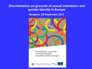 LAUNCH OF THE REPORT Discrimination on grounds of sexual