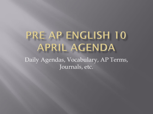Pre AP English 10 April Agenda