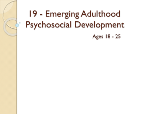 Emerging Adulthood Psychosocial Development