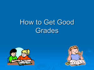 How to Get Good Grades - Monroe Township School District