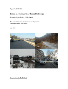 Bosnia and Herzegovina: The Road to Europe