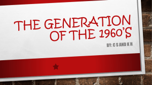 New Generations of the 1960*s