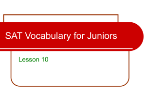 SAT Vocab 10 sat_lesson_ten