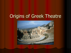 Origins of Greek Theatre