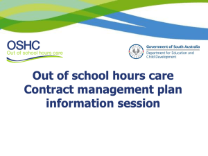 OSHC Contract management plan information session, PowerPoint