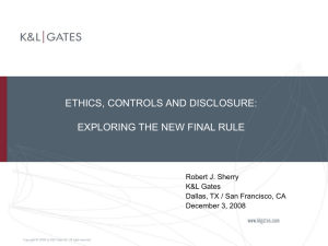 ethics, controls and disclosure: exploring the new final