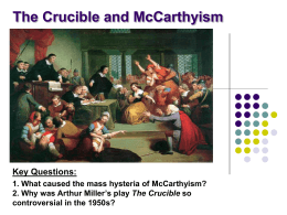 hysteria in the crucible a play by arthur miller Arthur miller, the world-renowned playwright widely regarded as a pioneer of american drama, recounted his experiences with the anti-communist hysteria of the 1940s and 1950s and the creation of the crucible in a lecture monday afternoon. hysteria in the crucible a play by arthur miller Arthur miller, the world-renowned playwright widely regarded as a pioneer of american drama, recounted his experiences with the anti-communist hysteria of the 1940s and 1950s and the creation of the crucible in a lecture monday afternoon.