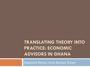 Advice never hurts the giver: The Role of Economic Advisors in Ghana