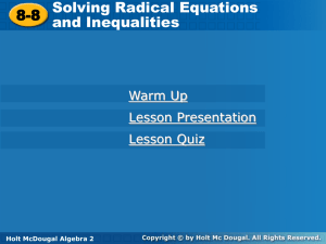 Section 8.8 - Solving Radical Equations and Inequalities