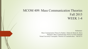 MCOM 409: Mass Communication Theories