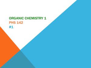 Organic chemistry 1 PHS 142 #1 - phs243