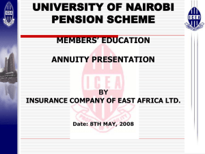 Annuities - The University of Nairobi Pension Scheme 2007
