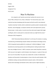 Ali Kleit English 1020 Assignment Two 03/07/2013 Man Vs Machine