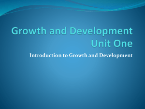 Growth and Development Unit One