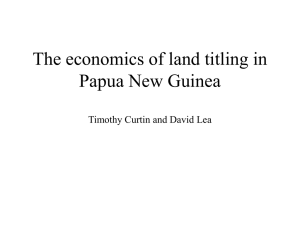 The economics of land titling in Papua New Guinea