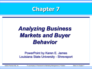 Analyzing Business Markets and Buyer Behavior