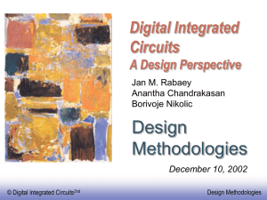Design Methodologies - Digital Integrated Circuits Second Edition