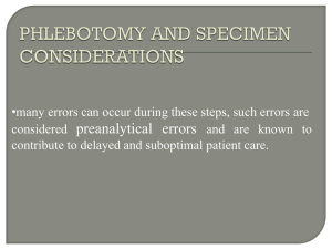 PHLEBOTOMY AND SPECIMEN CONSIDERATIONS