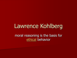 Kohlberg`s Moral Dilemmas