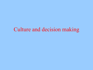 Culture and decision making - HomePage Server for UT Psychology