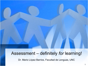 Assessment – definitely for learning!