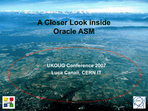 A closer Look inside Oracle ASM - Luca Canali