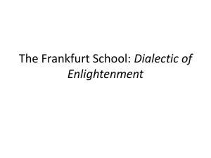 The Frankfurt School: Dialectic of Enlightenment